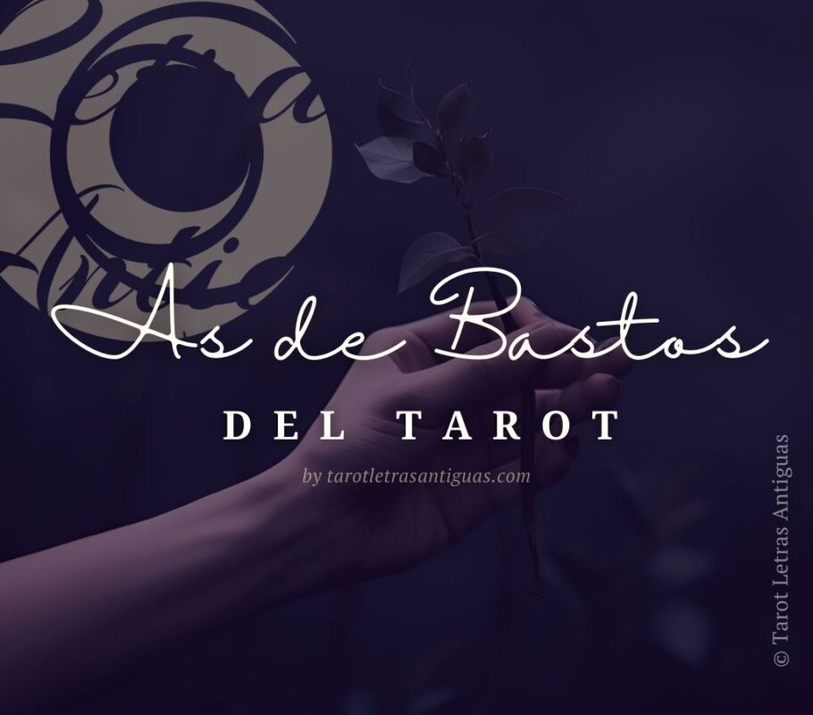 as de Bastos en el Tarot (2)