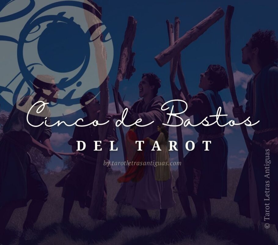Cinco de Bastos en el Tarot (2)