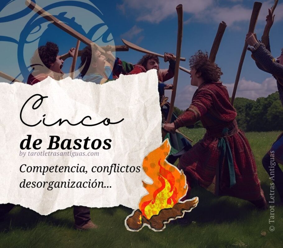Cinco de Bastos en el Tarot (5)