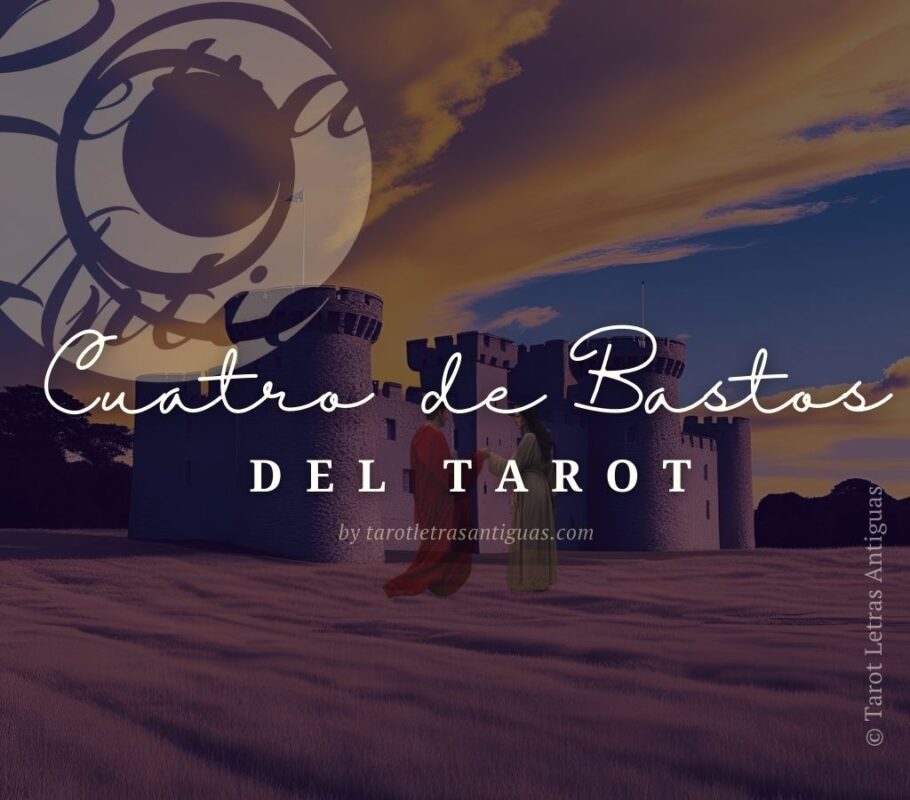 Cuatro de Bastos en el Tarot (2)