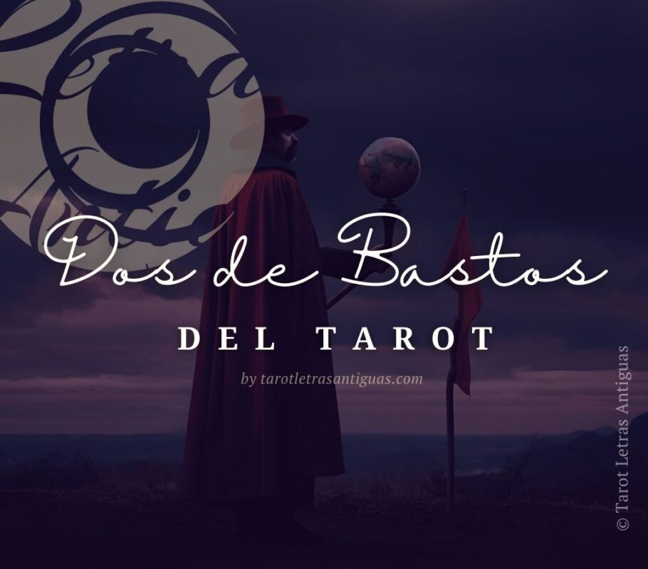 Dos de Bastos en el Tarot (2)