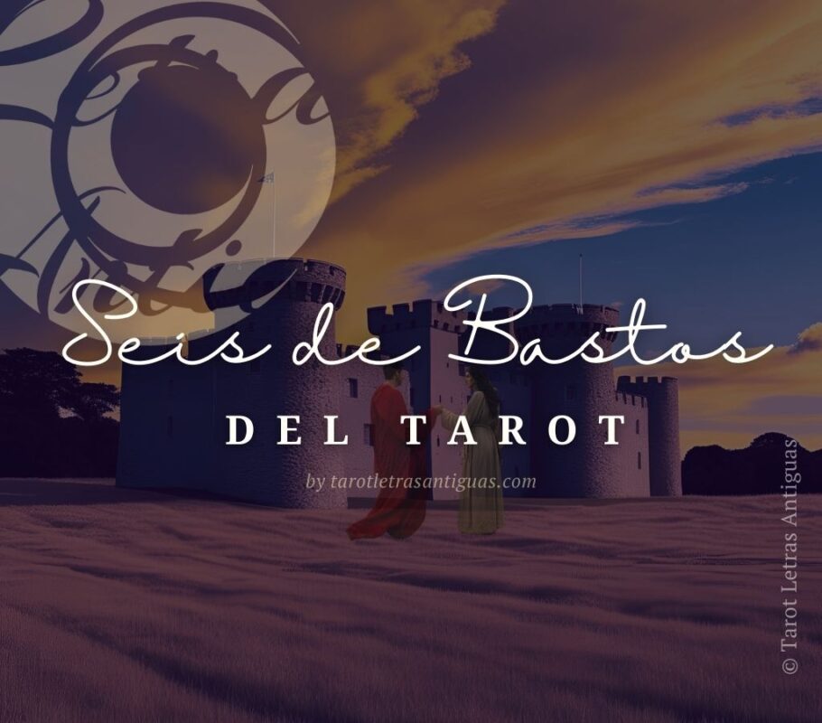 Seis de Bastos en el Tarot (2)