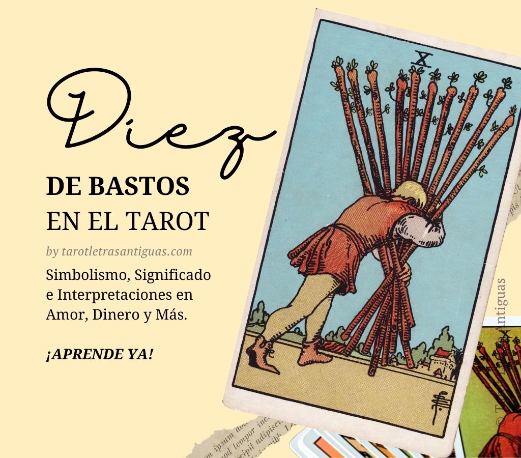 Diez de Bastos en el Tarot