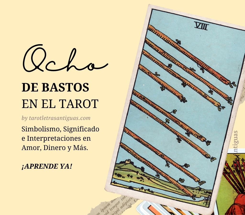 Ocho de Bastos en el Tarot